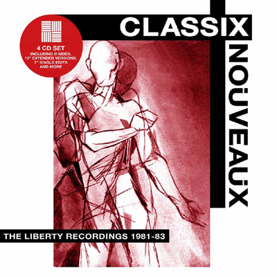 The Liberty Recordings 1981-83 by Classic Nouveaux - Mixed/Mastered by Lewis Whymark