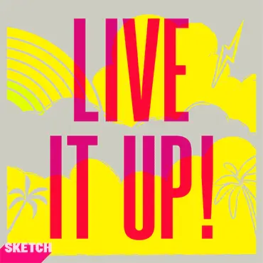 Live It Up by Lewis Whymark - Mixed/Mastered by Lewis Whymark