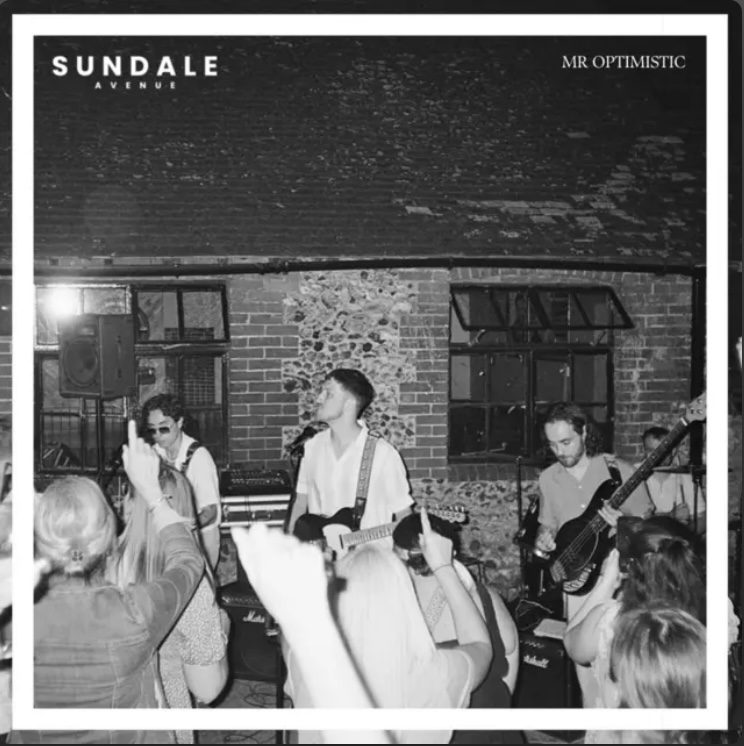 Mr Optimistic by Sundale Avenue - Mixed/Mastered by Lewis Whymark