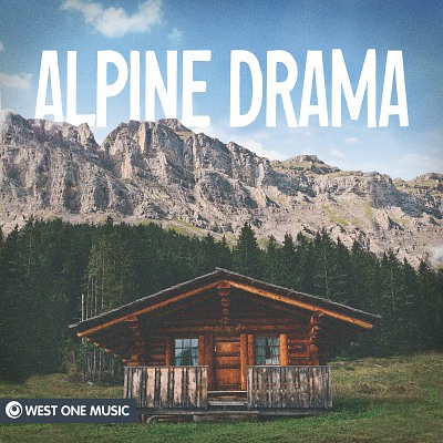 Alpine Drama by Louis Edlinger/WOMG - Mixed/Mastered by Lewis Whymark