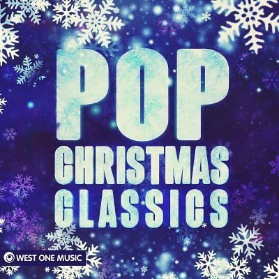 Pop Christmas Classics by Various Artists/WOMG - Mixed/Mastered by Lewis Whymark
